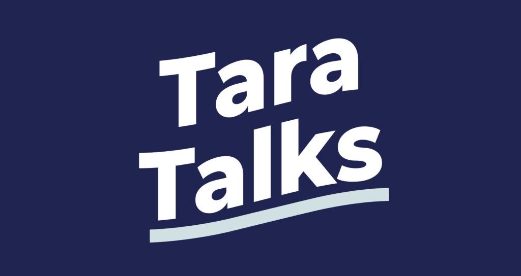 October: Tara Talks