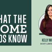 What the Home Pros Know with Kelly McBride