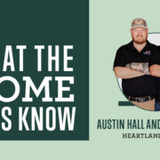 What the Home Pros Know featuring Heartland Homes
