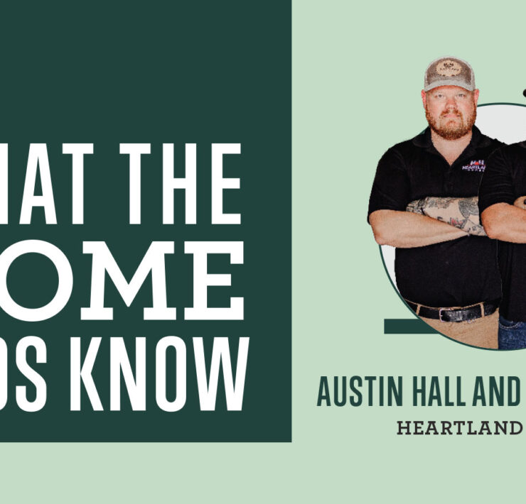 What the Home Pros Know featuring Heartland Homes