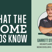 What the Home Pros Know with Garrett Strodtman