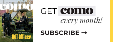 Subscribe Ad - Get COMO Magazine every month