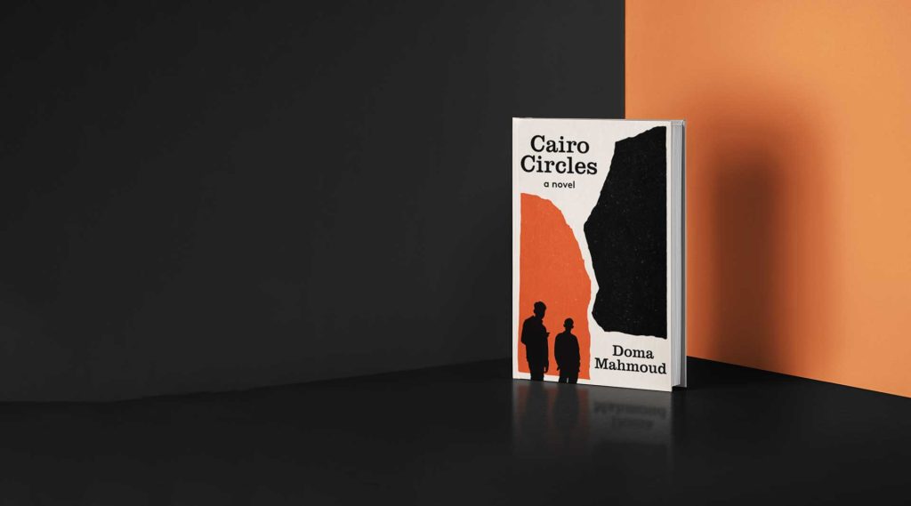 copy of a book titled "Cairo Circles" by Doma Mahoud against a black and orange background