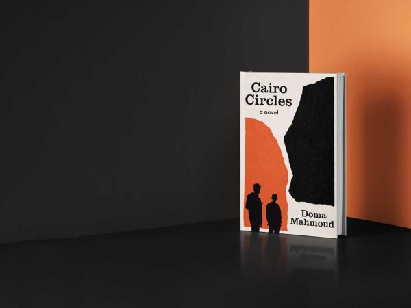 copy of a book titled "Cairo Circles" by Doma Mahoud against a black and orange background