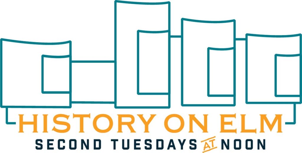 History on Elm graphic with the text "second Tuesdays at noon"