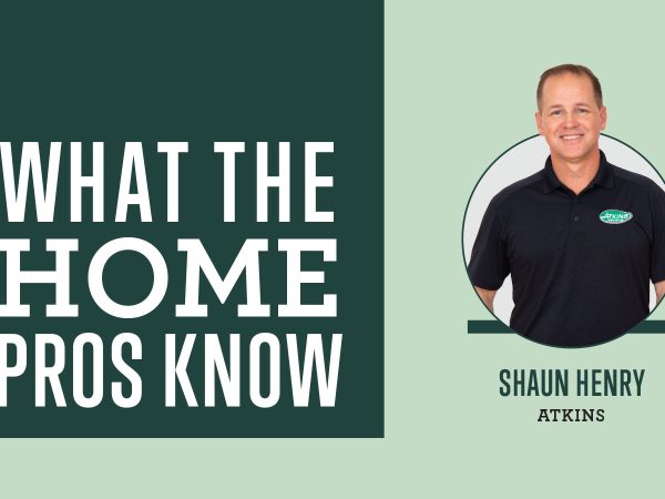 What the Home Pros Know with Shaun Henry from Atkins