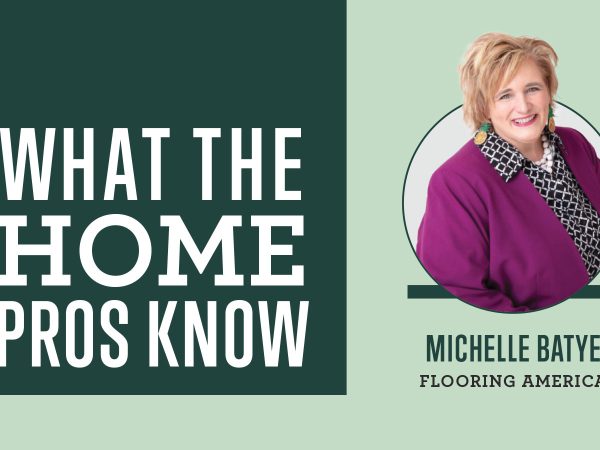 what-the-home-pros-know-michele-batye